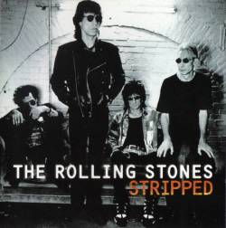 The Rolling Stones : Stripped